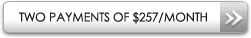 Two payments of $257/month